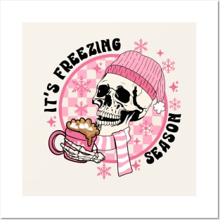 It's Freezing Season Posters and Art